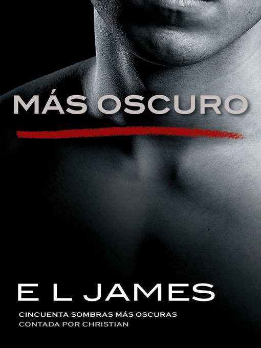 Title details for Más oscuro by E.L. James - Available